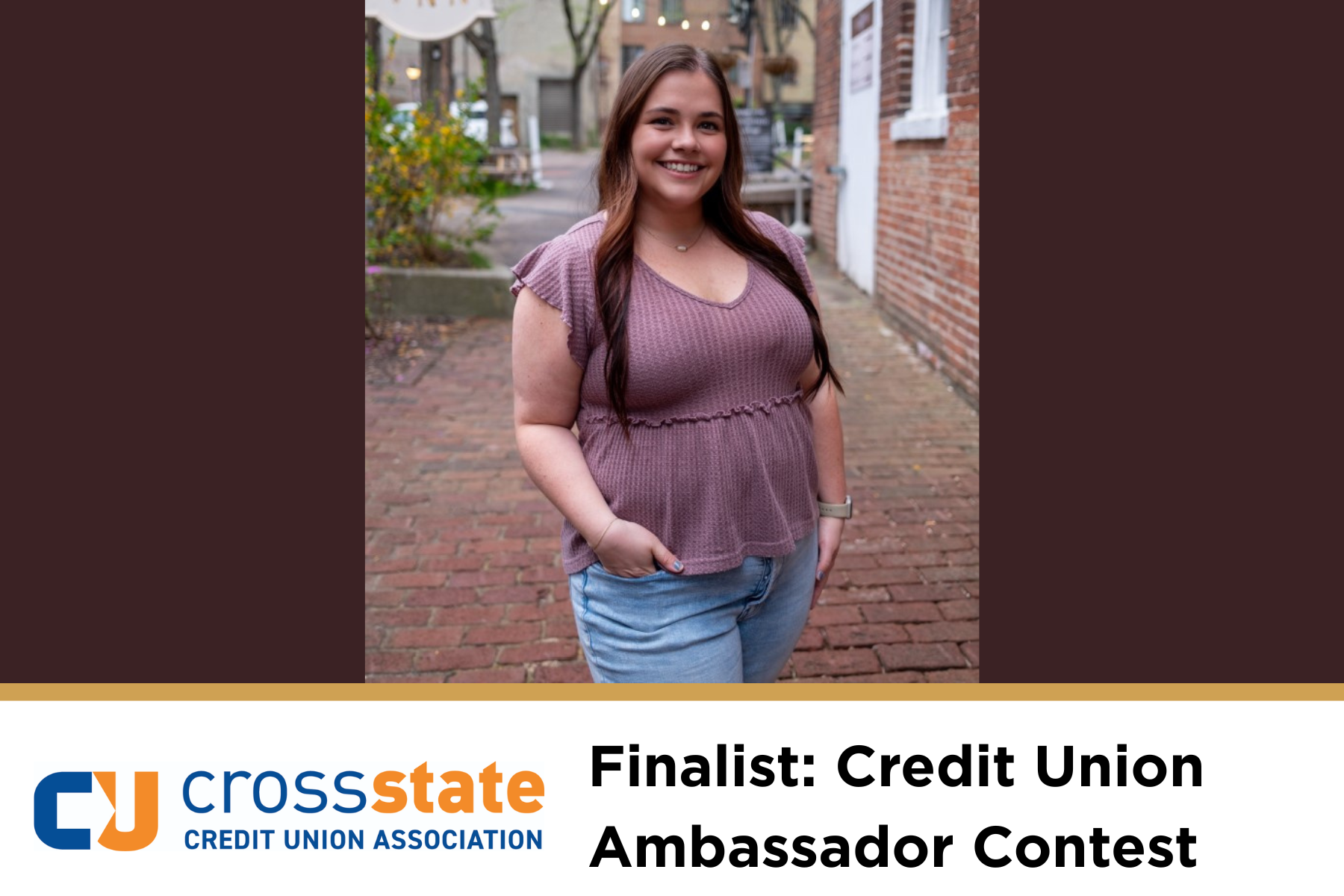 Anna Laquintano, Finalist for CrossState Credit Union Ambassador Contest
