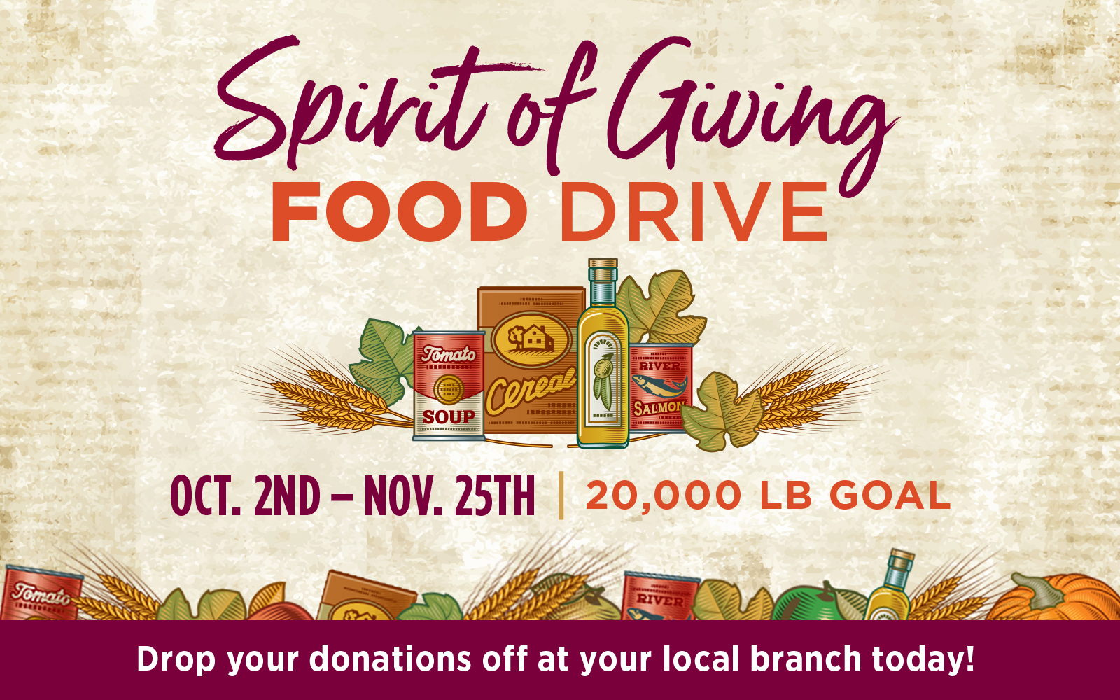 Spirit of Giving Food Drive 2023. From October 2, 2023 through November 25, 2023.