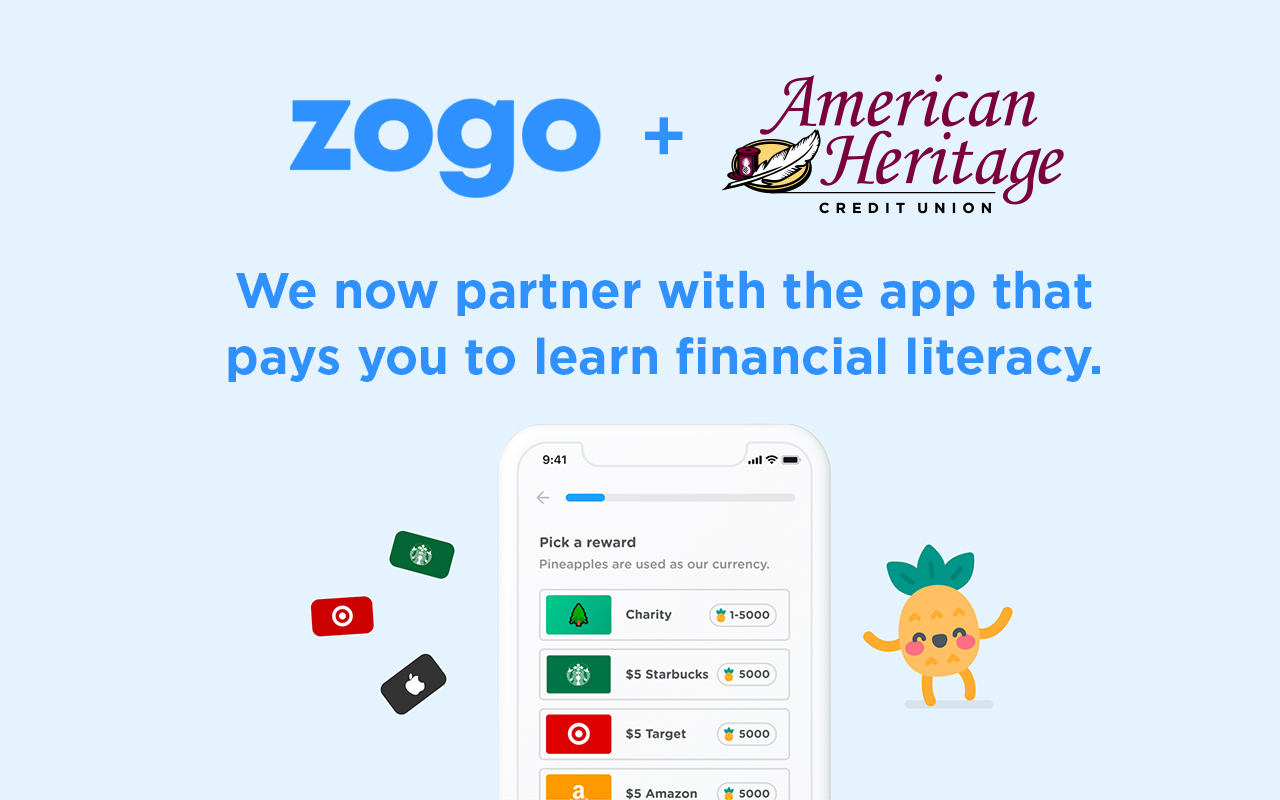 American Heritage partners with Zogo that pays you to learn financial literacy